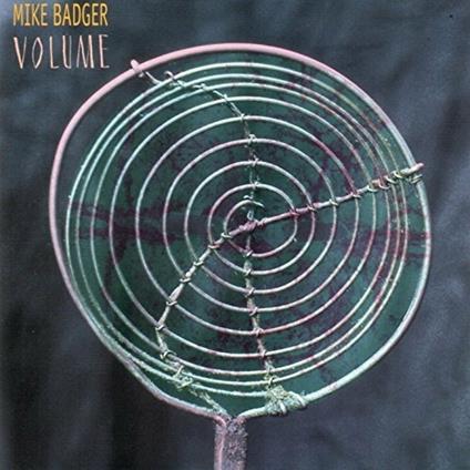 Volume - CD Audio di Mike Badger