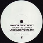 Round the Corner (Landslide Remixes)