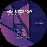 Legendary Ep - Vinile 7'' di Sorrow,Asa