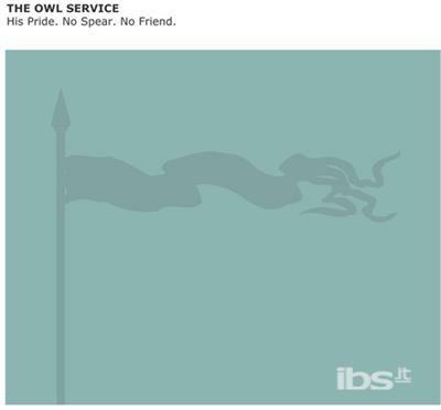 His Pride No Spear - CD Audio di Owl Service