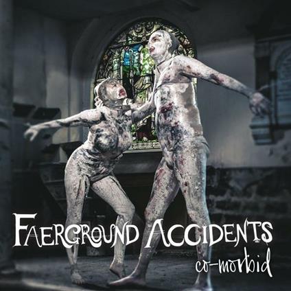 Co Morbid - CD Audio di Faerground Accidents