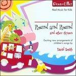 Round and Round & Other