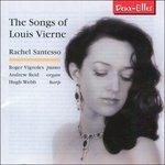 Songs of Louis Vierne - CD Audio di Louis Vierne