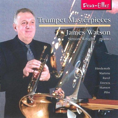 Trumpet Masterpieces - CD Audio di James Watson