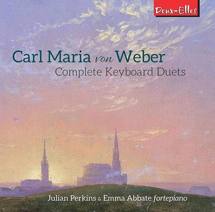Complete Keyboard Duets - CD Audio di Carl Maria Von Weber