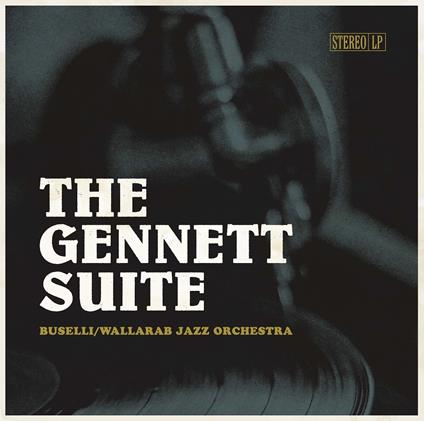 Gennett Suite (with Wallarab Jazz Orchestra) - CD Audio di Mark Buselli