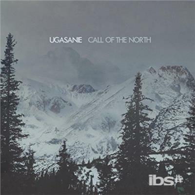 Call of the North - CD Audio di Ugasanie