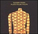 Plays Polmo Polpo - CD Audio di Sandro Perri
