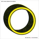 Pas Pire Pop, I Love You so Much - Vinile LP di Avec le soleil sortant de sa bouche