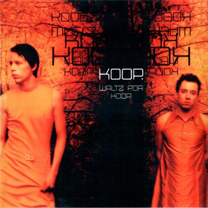 Waltz for Koop - CD Audio di Koop
