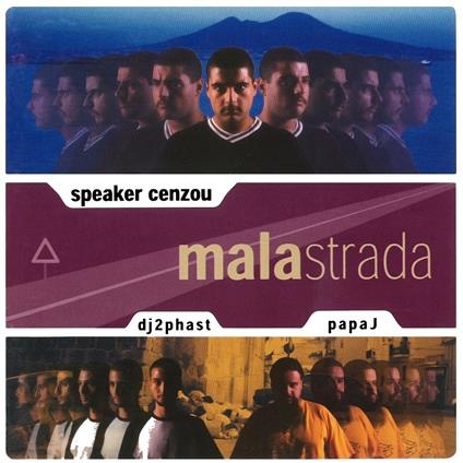 Malastrada - Vinile LP di Speaker Cenzou