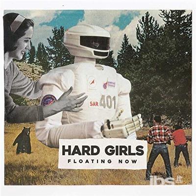 Floating Now - CD Audio di Hard Girls