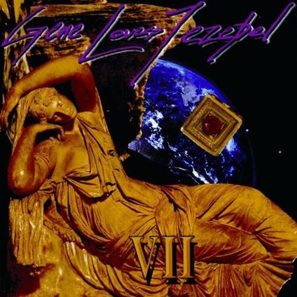 VII - CD Audio di Gene Loves Jezebel