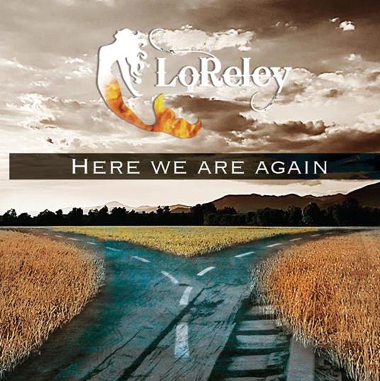 Here We Are Again - CD Audio di Loreley