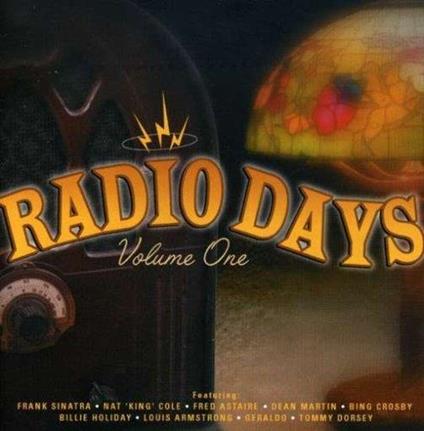 Radio Days Vol.1 - CD Audio