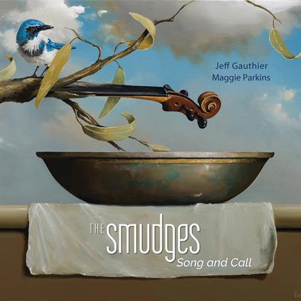 The Smudges Song And Call - CD Audio di Jeff Gauthier