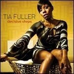 Decisive Steps - CD Audio di Tia Fuller