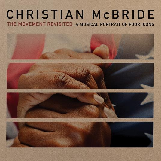 The Movement Revisited - CD Audio di Christian McBride