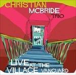 Live at the Village Vanguard - Vinile LP di Christian McBride
