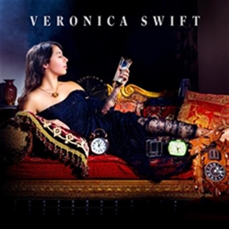 Veronica Swift - CD Audio di Veronica Swift
