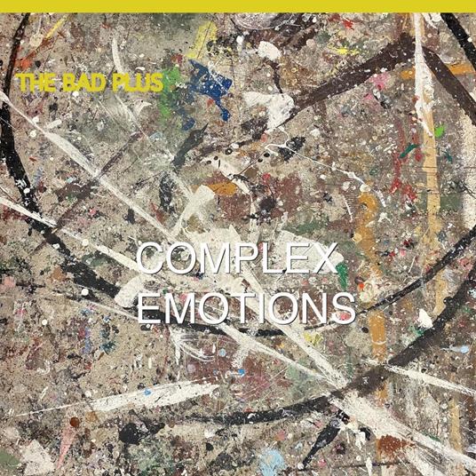 Complex Emotions - CD Audio di Bad Plus