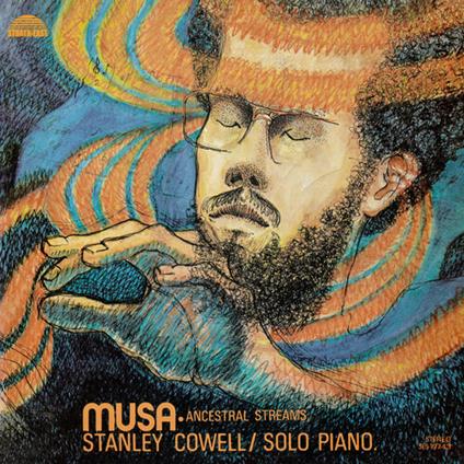Musa. Ancestral Streams - CD Audio di Stanley Cowell