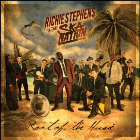 Root of the Music - CD Audio di Richie Stephens,Ska Nation Band