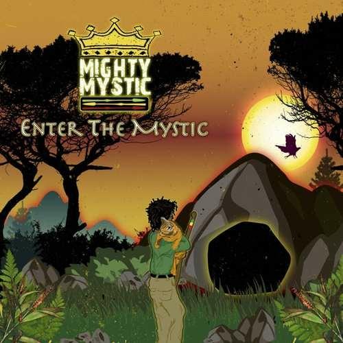 Enter the Mystic - CD Audio di Mighty Mystic