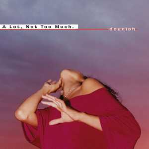 Vinile A Lot, Not Too Much Douniah