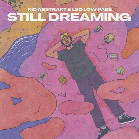 Still Dreaming - Vinile LP di Leo Low Pass