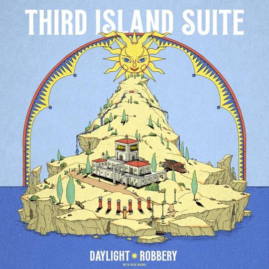 Third Island Suite - Vinile LP di Daylight Robbery