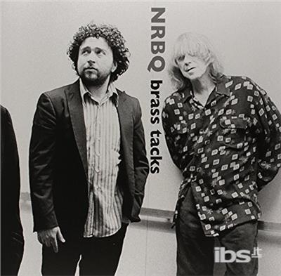 Brass Tacks - Vinile LP di NRBQ