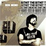 Ben Mono: Hit The Bit