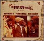 The Pow Pow Trilogy