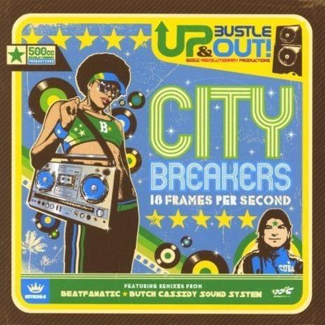 Up Bustle & Out - City Breakers: 18 Frames Per Second - CD Audio