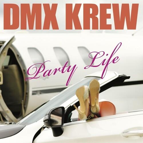 Party Life - Vinile LP di Dmx Krew