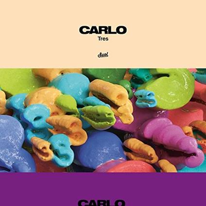 Tres Ep - Vinile LP di Carlo