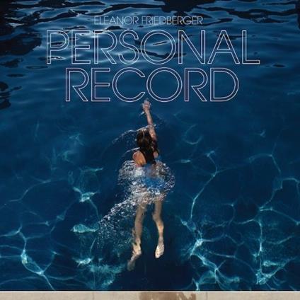 Personal Record - CD Audio di Eleanor Friedberger
