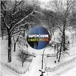 I Hate Music - CD Audio di Superchunk