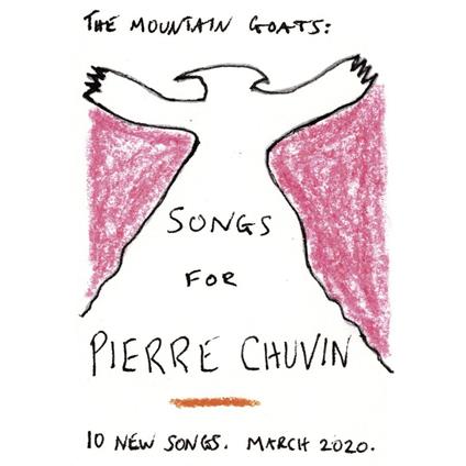 Songs for Pierre Chuvin (Reissue) - CD Audio di Mountain Goats
