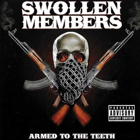 Armed to the Teeth - CD Audio di Swollen Members