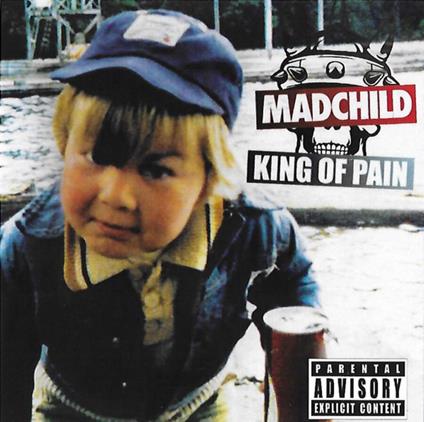 King Of Pain - CD Audio di Madchild