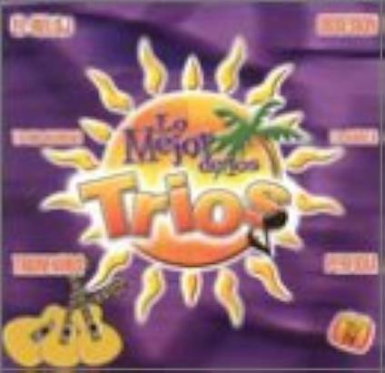 Lo Mejor De Los Trios - CD Audio