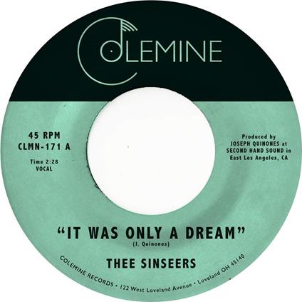 It Was Only A Dream - Vinile 7'' di Thee Sinseers