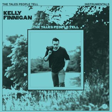 Tales People Tell (Instrumentals) - Vinile LP di Kelly Finnigan