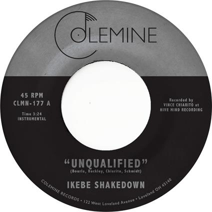 Unqualified - Vinile 7'' di Ikebe Shakedown
