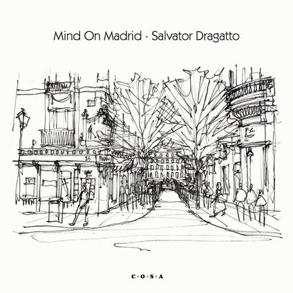 Mind On Madrid - Vinile 7'' di Salvator Dragatto