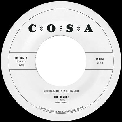 Mi Corazon Esta Llorando - Vinile 7'' di Revues