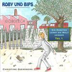 Roby und Bips