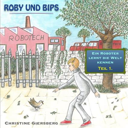 Roby und Bips